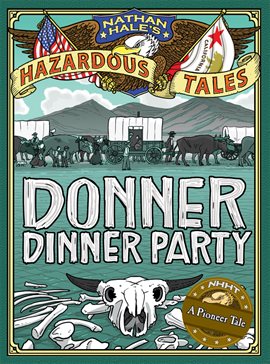 Cover Photo of Donner Dinner Party