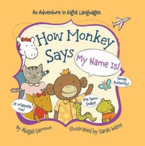 Book cover for How Monkey Says “My Name Is!”