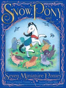Book Cover for Snow Pony and the Seven Miniature Ponies