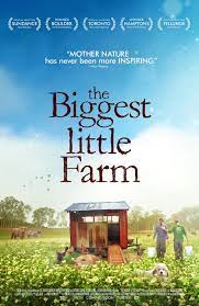Biggest Little Farm Movie