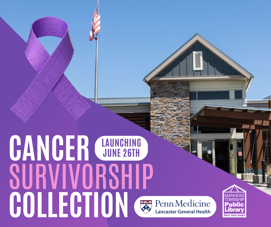 Cancer Survivorship Collection launching June 26th